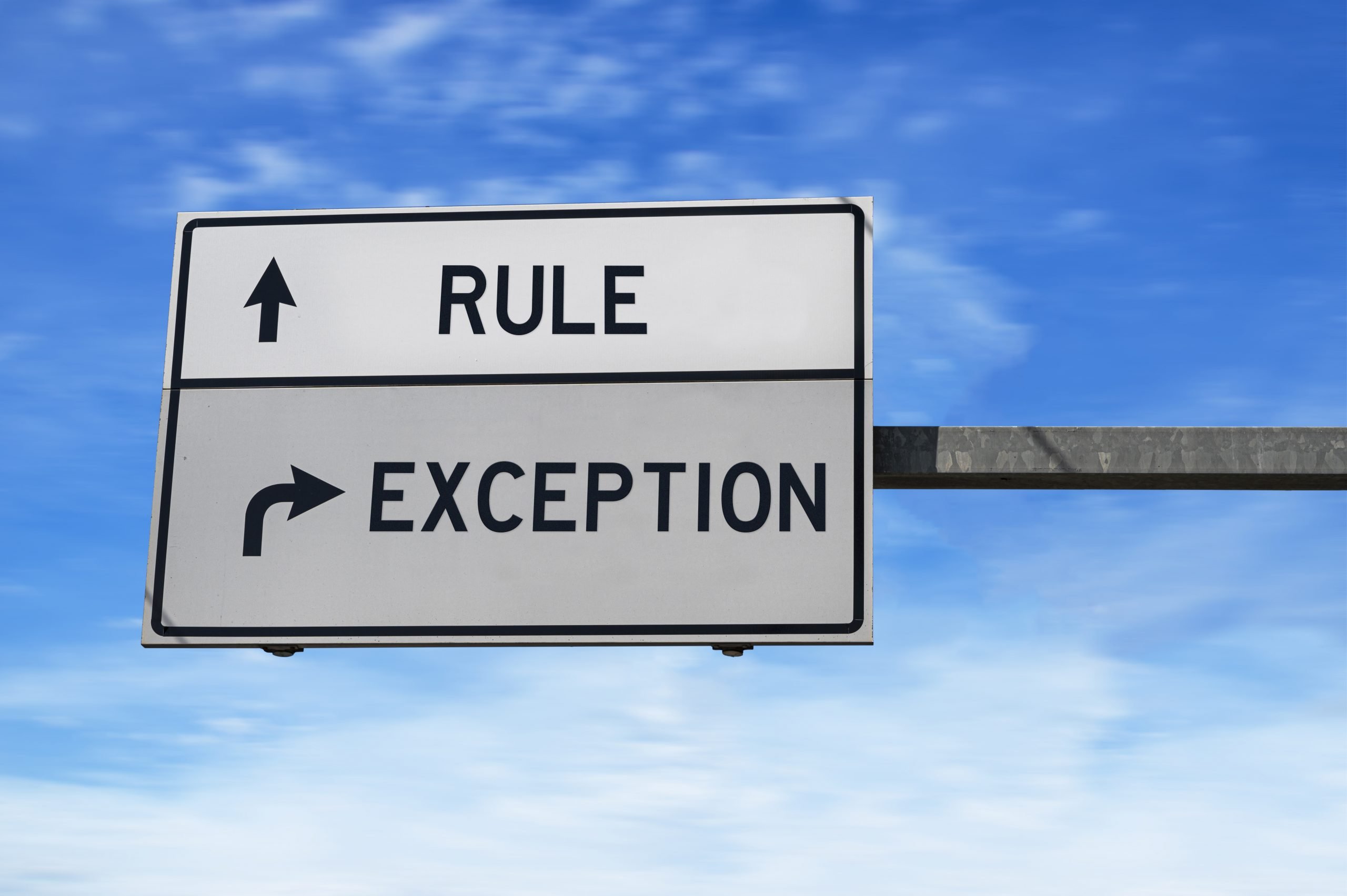 Rules vs. Exception